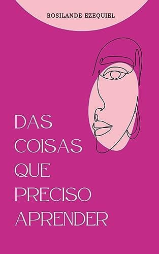 Capa: Das coisas que preciso aprender